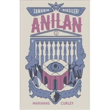 Anılan : Zamanın Bekçileri 1 : Ciltli