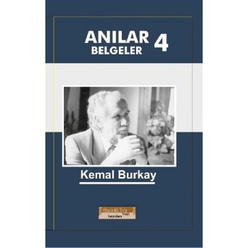 Anılar Belgeler 4