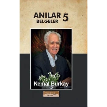 Anılar Belgeler 5.Cilt (Ciltli)