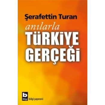 Anılarla Türkiye Gerçeği