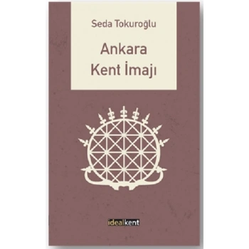 Ankara Kent İmajı