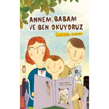 Annem Babam Ve Ben Okuyoruz