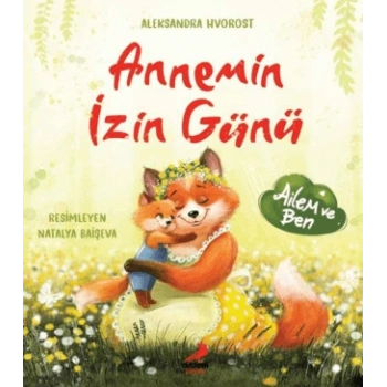 Annemin İzin Günü (Ciltli)