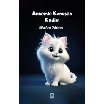 Annemle Konuşan Kedim