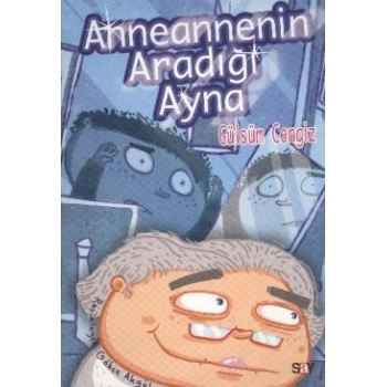 Annenannenin Aradığı Ayna (Renkli Resimli Büyük Boy)
