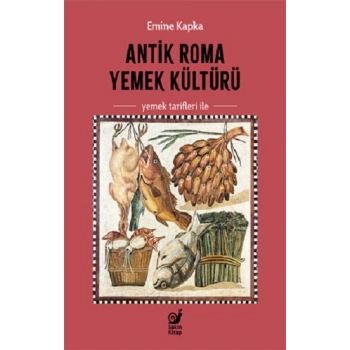 Antik Roma Yemek Kültürü