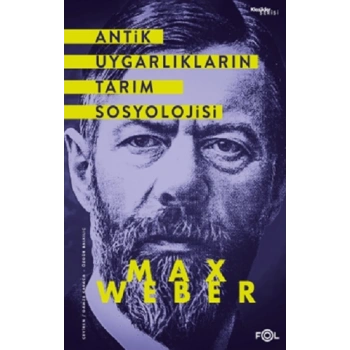 Antik Uygarlıkların Tarım Sosyolojisi