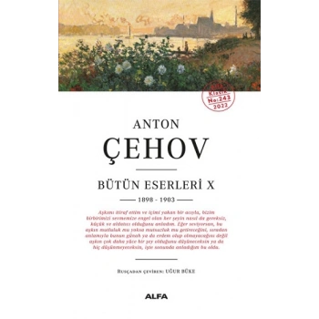 Anton Çehov Bütün Eserleri X 1898-1903