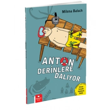 Anton Derinlere Dalıyor