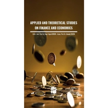 Applıed And Theoretıcal Studıes On Finance And Economıcs