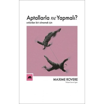 Aptallarla Ne Yapmalı?