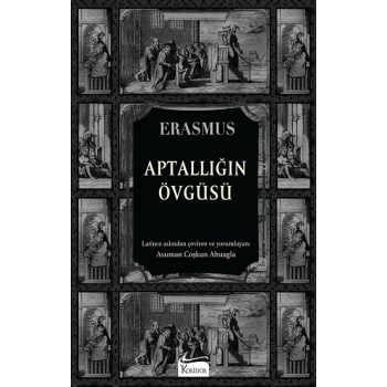 Aptallığın Övgüsü (Bez Ciltli)