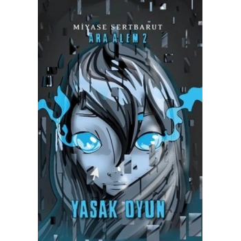 Ara Alem: 2 - Yasak Oyun
