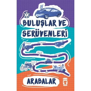 Arabalar - Buluşlar ve Serüvenleri