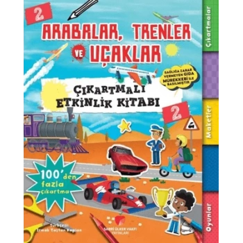 Arabalar,Trenler ve Uçaklar Çıkartmalı Etkinlik Kitabı 2