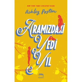 Aramızdaki Yedi Yıl