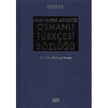 Arap Harfli Alfabetik Osmanlı Türkçesi Sözlüğü Büyük Boy