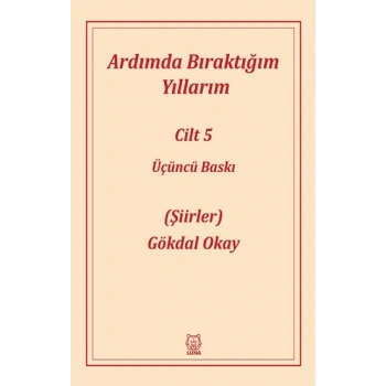 Ardımda Bıraktığım Yıllarım 5
