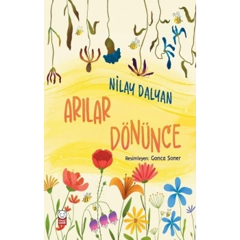 Arılar Dönünce