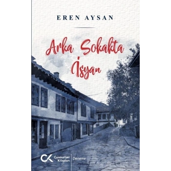 Arka Sokakta İsyan