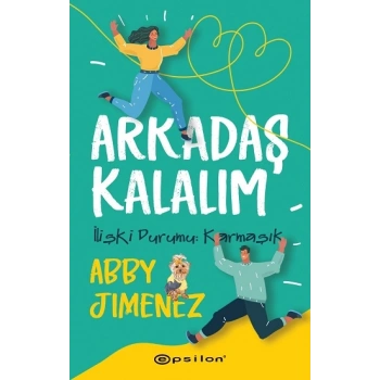 Arkadaş Kalalım