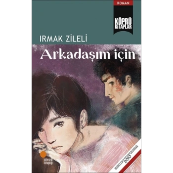 Arkadaşım İçin