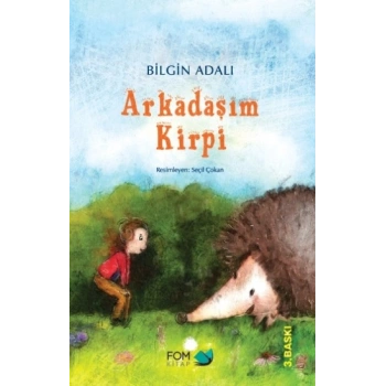 Arkadaşım Kirpi
