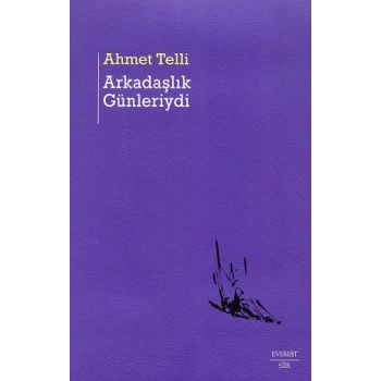 Arkadaşlık Günleriydi