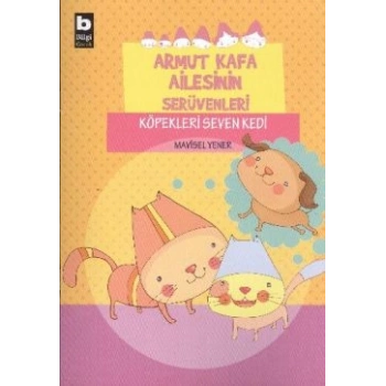 Armut Kafa Ailesinin Serüvenleri - Köpekleri Seven Kedi