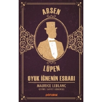 Arsen Lüpen - Oyuk İğnenin Esrar