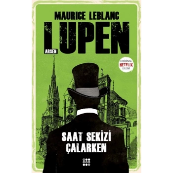 Arsen Lupen – Saat Sekizi Çalarken