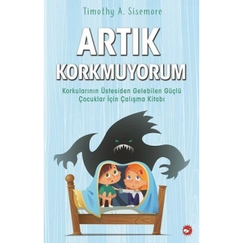 Artık Korkmuyorum