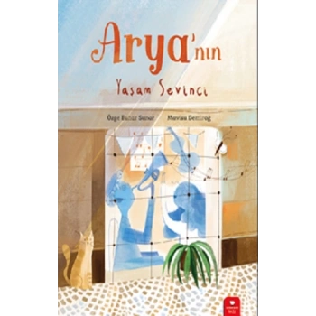 Arya’nın Yaşam Sevinci