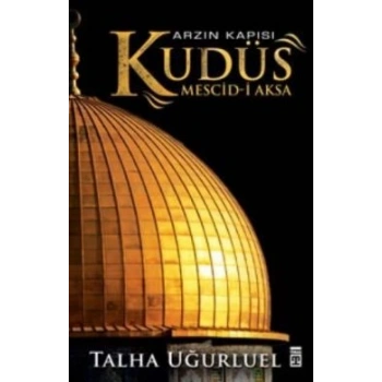 Arzın Kapısı Kudüs