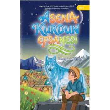Asena Kurdun Efsanesi