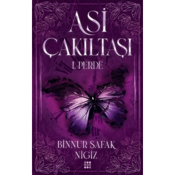 Asi Çakıltaşı 1. Perde