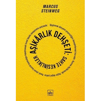 Aşikarlık Dehşeti - Sahte Kesinlikler