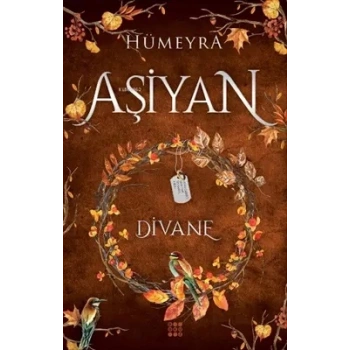 Aşiyan 2 -Divane (Ciltli)