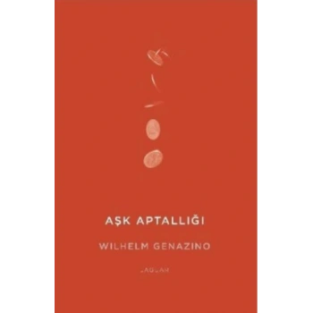 Aşk Aptallığı