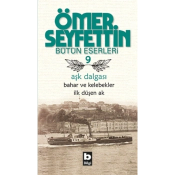 Aşk Dalgası - Bahar ve Kelebekler - İlk Düşen Ak