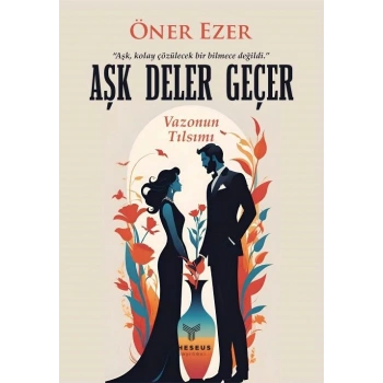 Aşk Deler Geçer