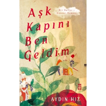 Aşk Kapını Ben Geldim