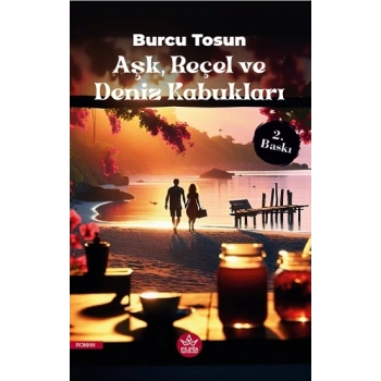 Aşk, Reçel ve Deniz Kabukları