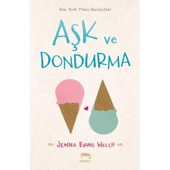 Aşk ve Dondurma (Ciltli)