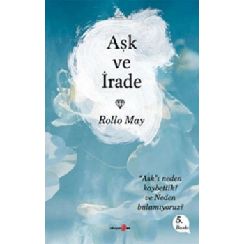 Aşk ve İrade