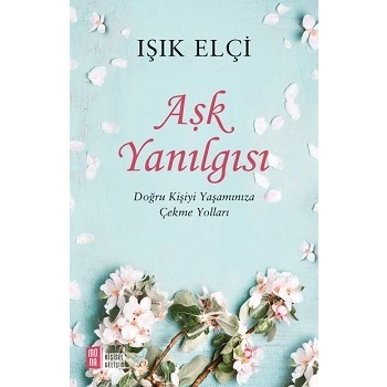 Aşk Yanılgısı