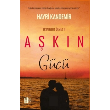 Aşkın Gücü