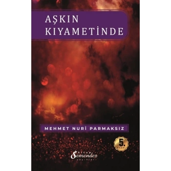 Aşkın Kıyametinde