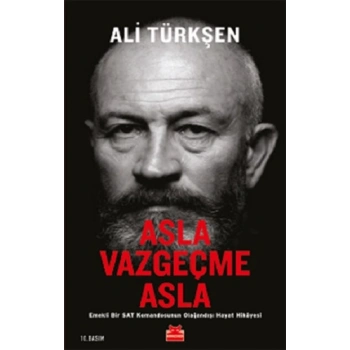 Asla Vazgeçme Asla