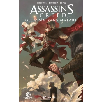 Assassin’s Creed- Geçmişin Yansımaları